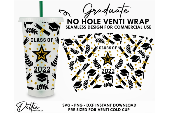 Class of 2022 Cold Cup SVG Graphics for Tumbler Wraps